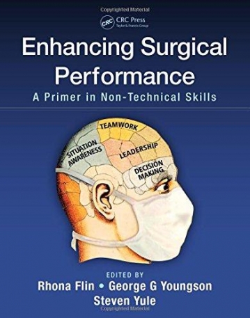 Enhancing Surgical Performance: A Primer in Non-technical Skills