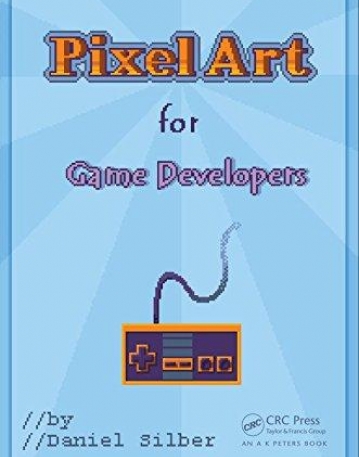 Pixel Art for Game Developers