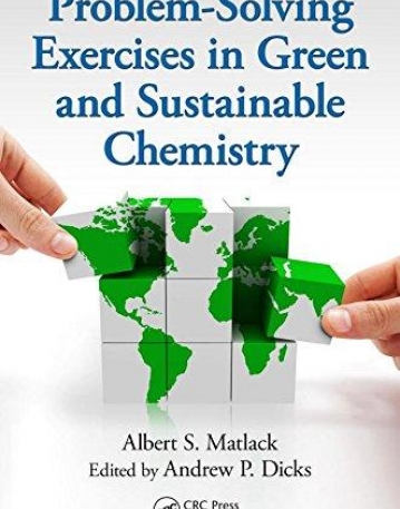 Problem-Solving Exercises in Green and Sustainable Chemistry