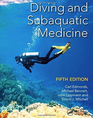 Diving and Subaquatic Medicine, Fifth Edition(B&EB)
