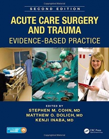 Acute Care Surgery and Trauma: Evidence-Based Practice, Second Edition
