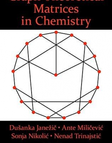 Graph-Theoretical Matrices in Chemistry