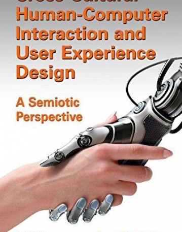 Cross-Cultural Human-Computer Interaction and User Experience Design: A Semiotic Perspective