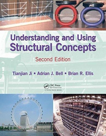 Understanding and Using Structural Concepts, Second Edition