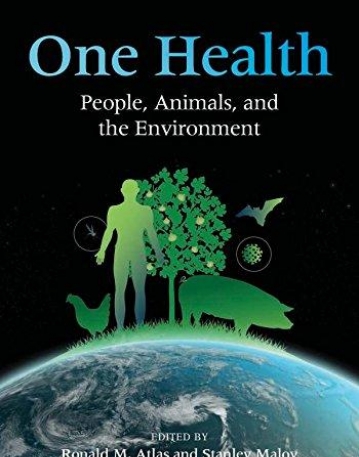 One Health: People, Animals, and the Environment