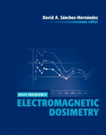 High Frequency Electromagnetic Dosimetry