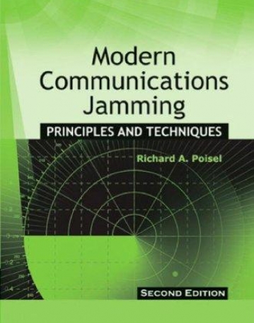 MODERN COMMUNICATIONS JAMMING PRINCIPLES AND TECHNIQUES