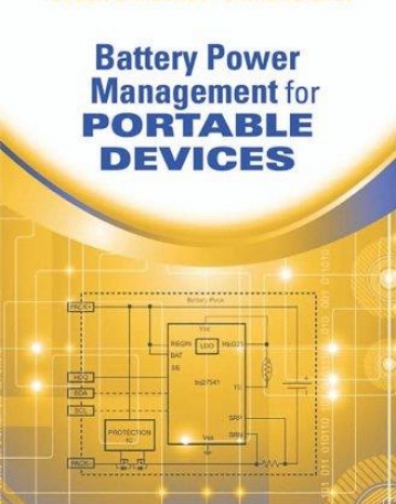 Battery Power Management for Portable Devices (Artech House Power Engineering)