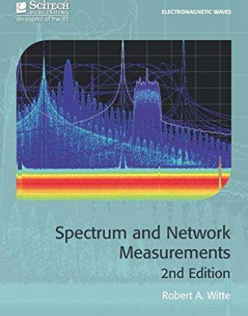 Spectrum and Network Measurements (Electromagnetics and Radar)