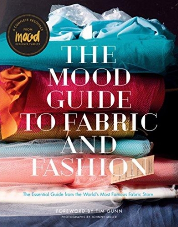 The Mood Guide to Fabric and Fashion