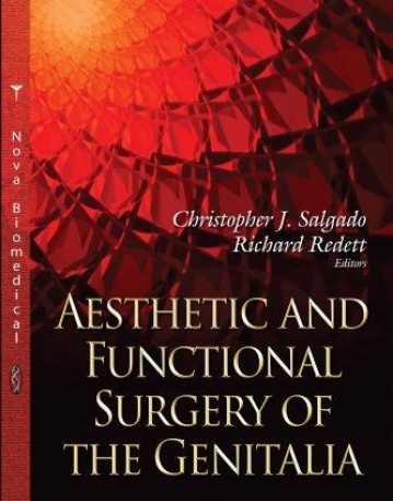 Aesthetic And Functional Surgery Of The Genitalia (Surgery Procedures Complications and Results)