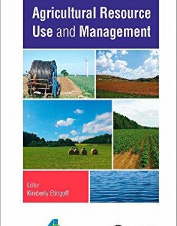 Agricultural Resource Use and Management