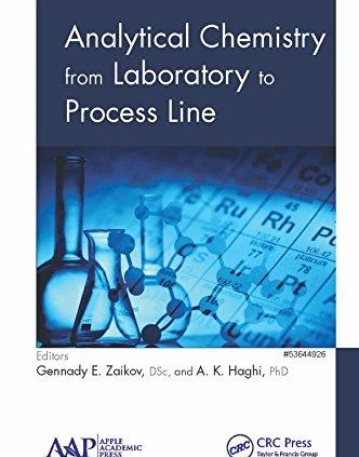 Analytical Chemistry from Laboratory to Process Line