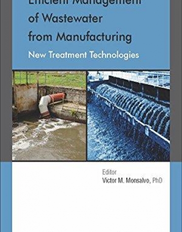 Efficient Management of Wastewater from Manufacturing: New Treatment Technologies