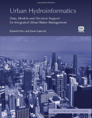 URBAN HYDROINFORMATICS: DATA, MODELS AND DECISION SUPPO