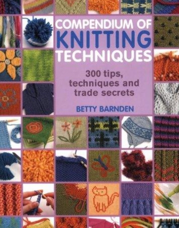 Compendium of Knitting Techniques