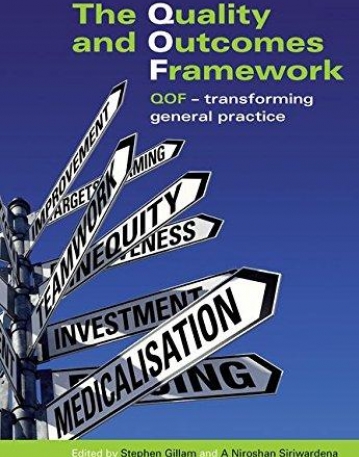 QUALITY AND OUTCOMES FRAMEWORK: QOF-TRANSFORMING GENERA