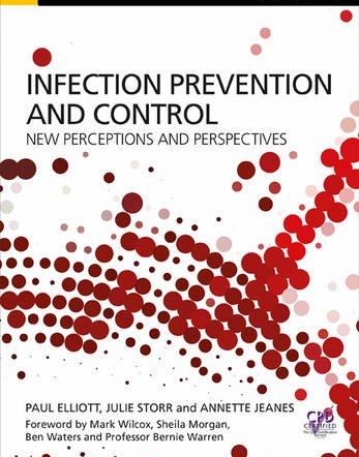 Infection Prevention and Control: Perceptions and Perspectives