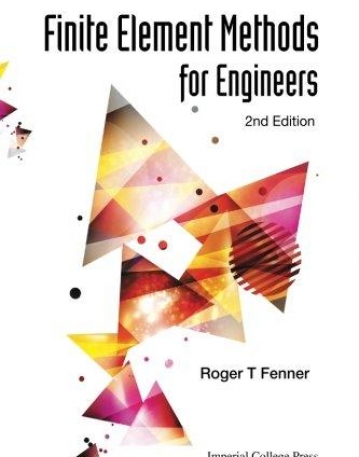 FINITE ELEMENT METHODS FOR ENGINEERS (2ND EDITION)