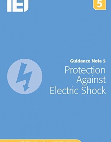 Guidance Note 5: Protection Against Electric Shock (Electrical Regulations)