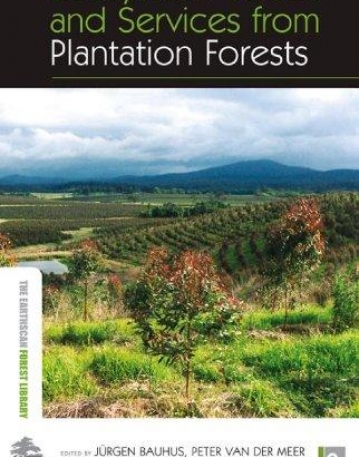 ECOSYSTEM GOODS AND SERVICES FROM PLANTATION FORESTS
