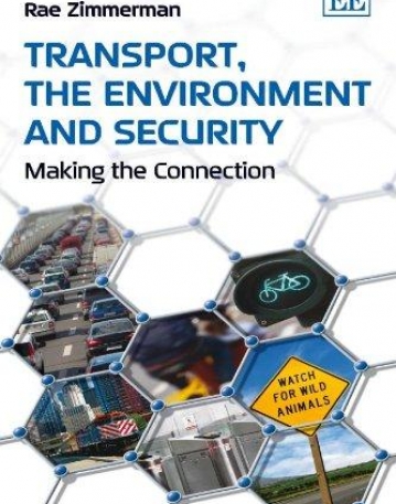 TRANSPORT, THE ENVIRONMENT AND SECURITY