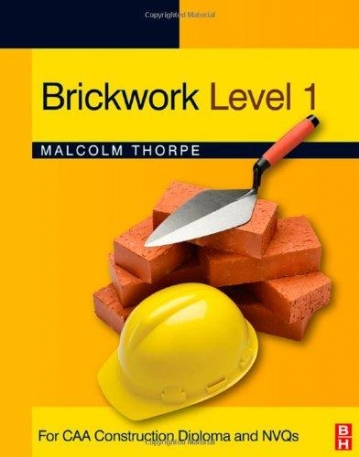 Brickwork Level 1: For Caa Construction Diploma An