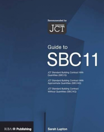 GUIDE TO THE JCT STANDARD BUILDING CONTRACT