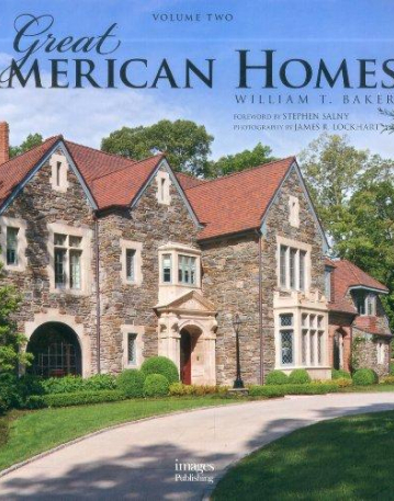 GREAT AMERICAN HOMES VOL. TWO