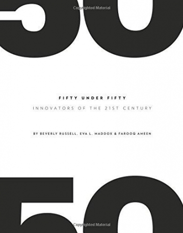 Fifty Under Fifty: Innovators of the 21st Century