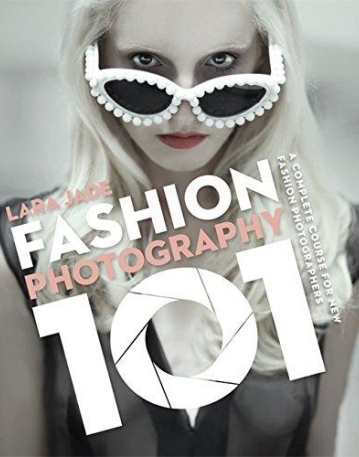 Fashion Photography 101