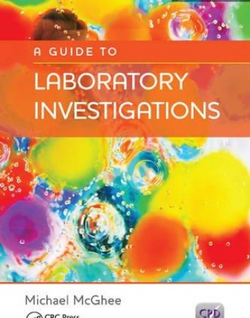 A GUIDE TO LABORATORY INVESTIGATIONS, 6TH EDITION
