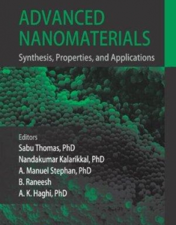 Advanced Nanomaterials: Synthesis, Properties, and Applications