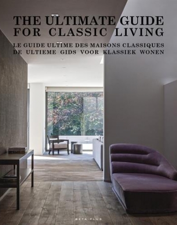 The Ultimate Guide For Classic Living