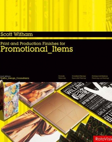 PRINT AND PRODUCTION FINISHES FOR PROMOTIONAL ITEMS