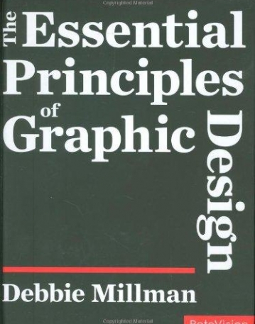 THE ESSENTIAL PRINCIPLES OF GRAPHIC DESIGN