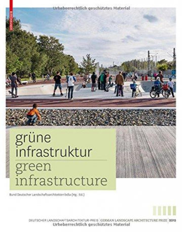 Green Infrastructure:German Landscape Architecture Prize 2015