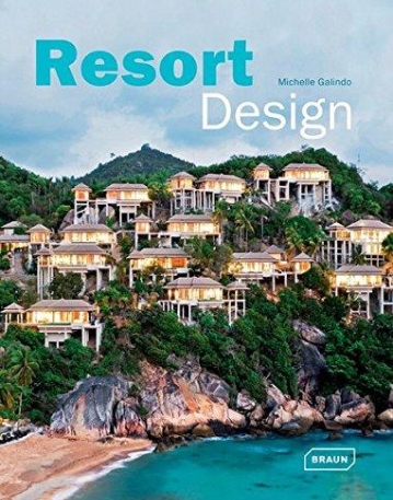 RESORT DESIGN (ARCHITECTURE IN FOCUS)