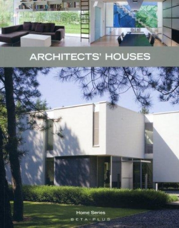 HOME SERIES 28: ARCHITECT'S HOUSES