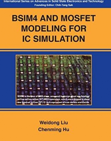 BSIM4 AND MOSFET MODELING FOR IC SIMULATION
