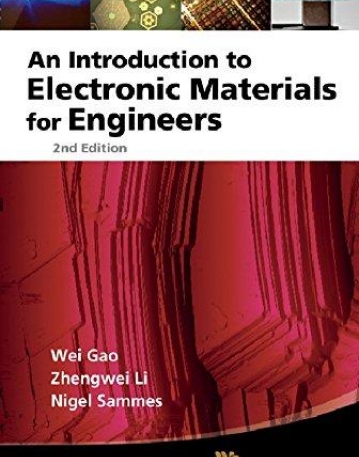 INTRODUCTION TO ELECTRONIC MATERIALS FOR ENGINEERS, AN (2ND EDITION)