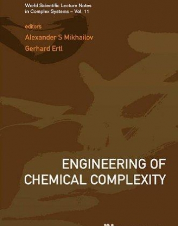 ENGINEERING OF CHEMICAL COMPLEXITY