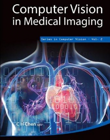 Computer Vision in Medical Imaging (Series in Computer Vision)