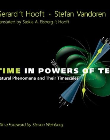 Time in Powers of Ten : Natural Phenomena and Their Timescales