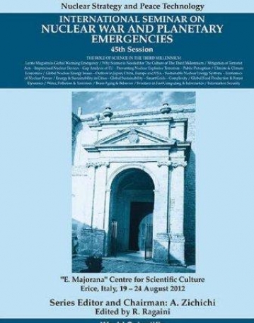 INTERNATIONAL SEMINAR ON NUCLEAR WAR AND PLANETARY EMERGENCIES - 45TH SESSION: THE ROLE OF SCIENCE IN THE THIRD MILLENNIUM