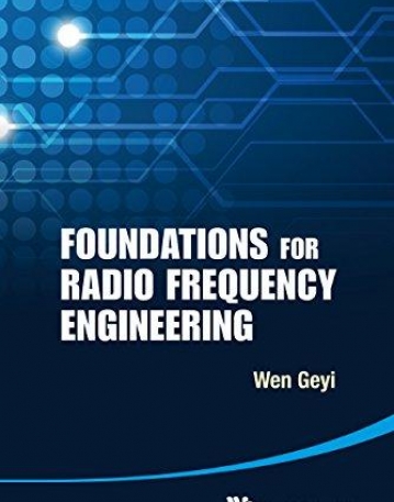 Foundations for Radio Frequency Engineering