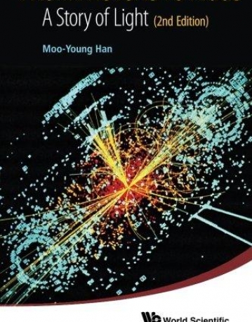 From Photons to Higgs : A Story of Light (2nd Edition)
