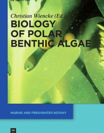 BIOLOGY OF POLAR BENTHIC ALGAE