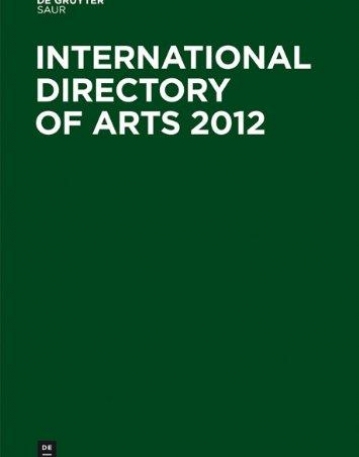 INTERNATIONAL DIRECTORY OF ARTS 2012