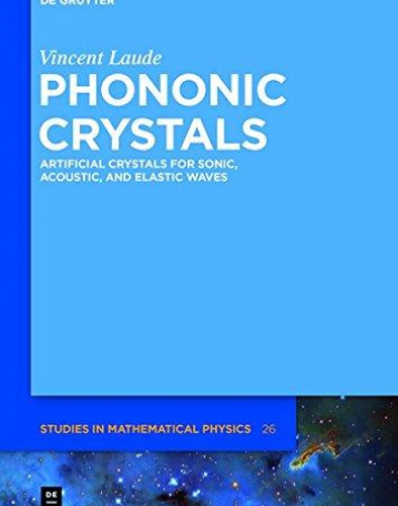 Phononic Crystals (De Gruyter Studies in Mathematical Physics)